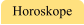 Horoskope